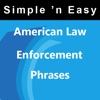 American Law Enforcement Phrases(Spanish and Korean) by WAGmob