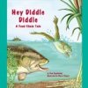 Hey Diddle Diddle: A Food Chain Tail