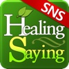 SNS Healing Saying