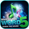 What's The Word 5 - Guess the Sound