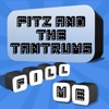 Fill Me - Fitz And The Tantrums Edition
