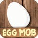 Ovo Mob - Catch and chocar os Eggies