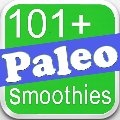 101+ Paleo Smoothies