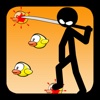 Angry Stickman Slicing Yellow Birds (Pro)