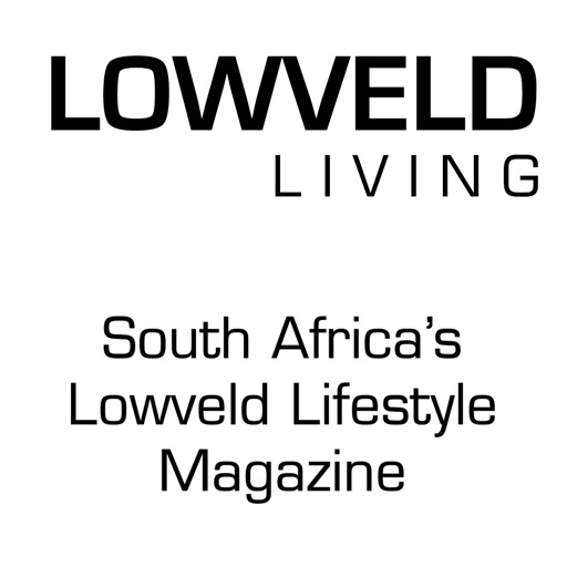 Lowveld Living Magazine