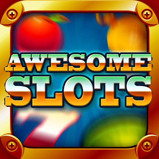 AWESOME Slots Free – Spin the Wheel and Win the Jackpot iOS App