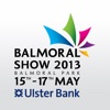 Balmoral Show 2013