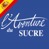 L'Aventure du Sucre