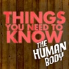James May's Things You Need To Know : The Human Body