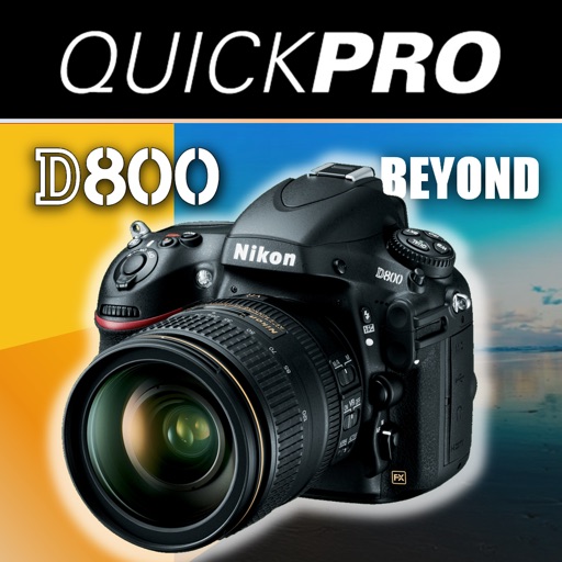 Nikon D800 Beyond the Basics from QuickPro icon