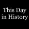 Find out what happened on this day throughout history