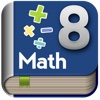 Math 8 Study Guide and Exam Prep with Common Core by Top Student