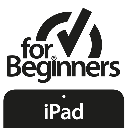 For Beginners: iPad Edition