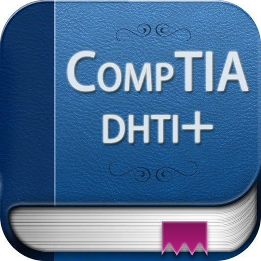 CompTIA DHTI+ Exam Prep