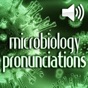Microbiology Pronunciations app download