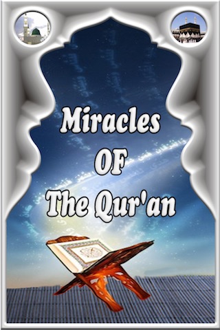 Miracles of The Holy Quran ( Islam )