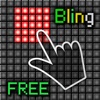 Bling Bling LED Free