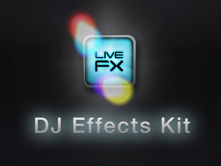 LiveFX • DJ Effects Kit