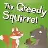 The Greedy Squirrel - Zubadoo Animated Storybook