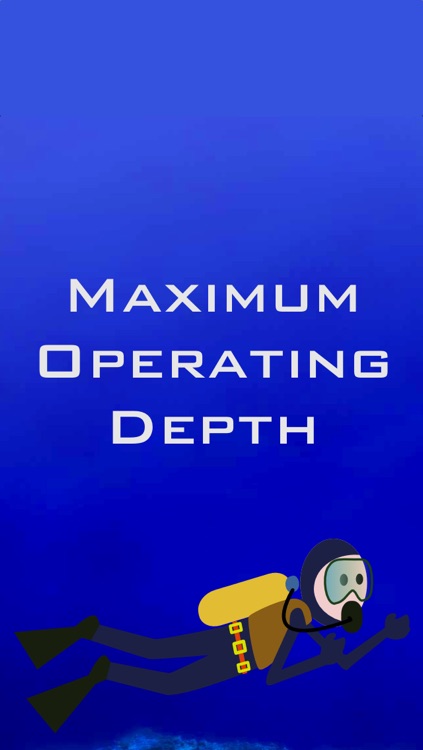 Diving - Maximum Operating Depth