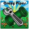 Crazy Pipes!