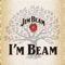 I'm Beam™