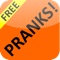 Love playing pranks on your friends