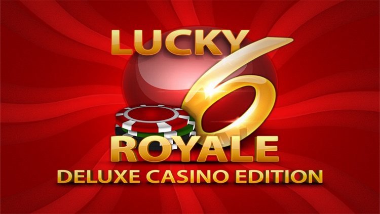 Lucky 6 Royale - Deluxe Casino Edition - First Betting Board Game Ever