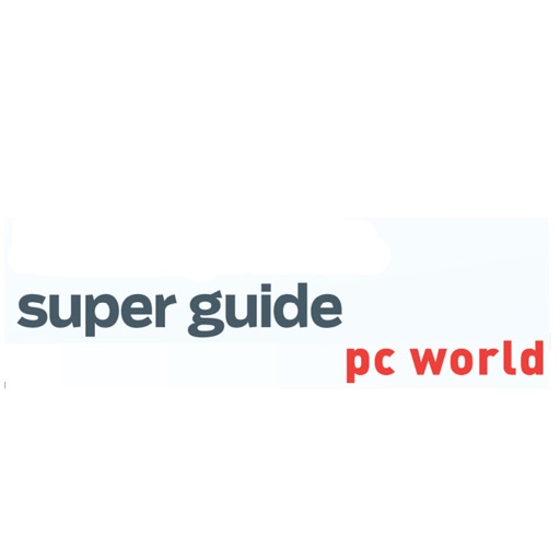 PC World Super Guide