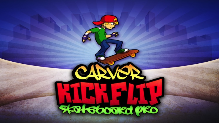 Carver Kickflip - Skateboard Pro