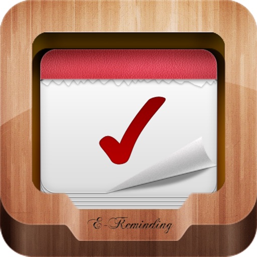 E-Reminder - Easy & Efficient Reminders & ToDo List