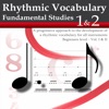 Rhythmic Vocabulary For All Instruments : Fundamental Studies - iPadアプリ