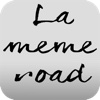La Meme Road