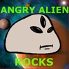 Angry Alien Rocks