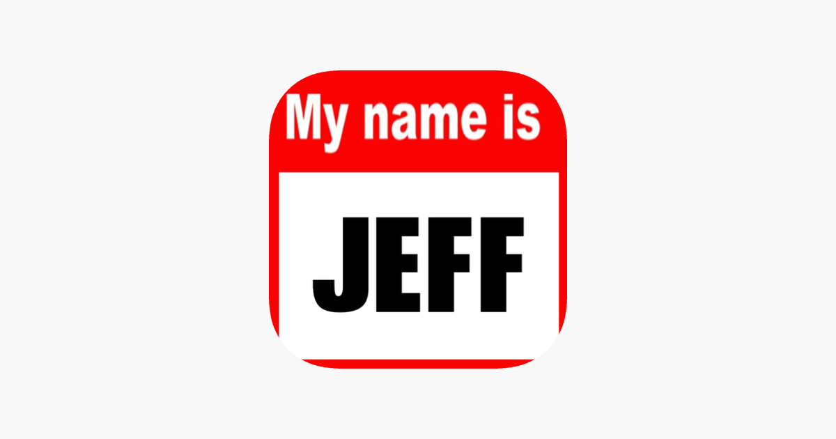 my name is jeff compilation on the app store