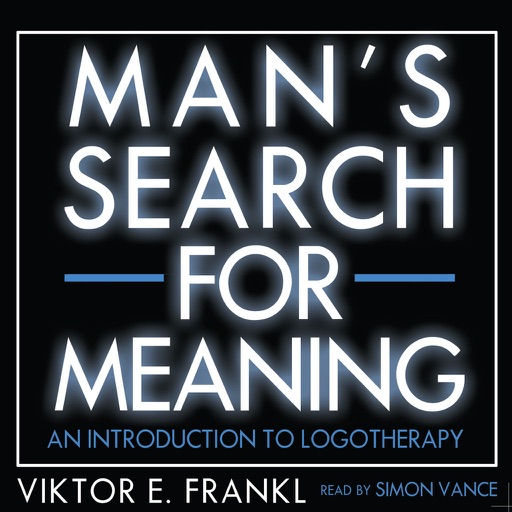 Man’s Search for Meaning: An Introduction to Logotherapy (by Viktor E. Frankl) (UNABRIDGED AUDIOBOOK) icon