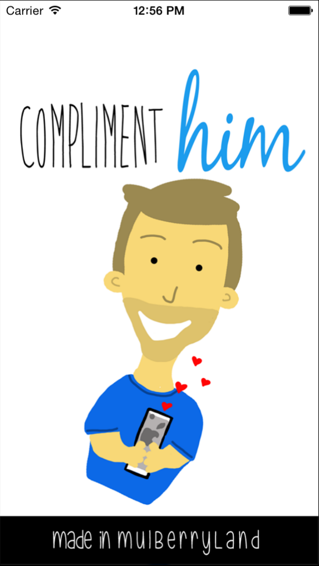 Compliment Him