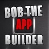 Bob the App Builder