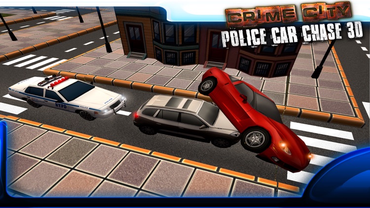 Crime City Police Car Chase 3D - Drive Cops Vehicles and Chase the Robbers