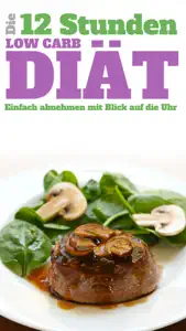 12-Stunden-Low-Carb-Diät - Einfach abnehmen ohne Jo-Jo-Effekt screenshot #1 for iPhone