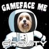 GRAVITY GameFaceMe