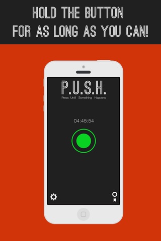 PUSH - Press Until Something Happens screenshot 3