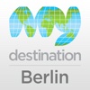 My Destination Berlin Guide