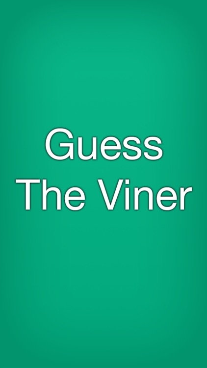 Guess The Viner - Do You Know Your Vine Celebrities and Stars? Quiz Yourself In This Free Word Trivia Game For Vine