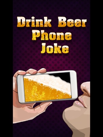 Screenshot #4 pour Drink Beer Phone Joke