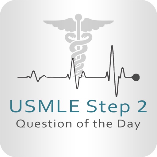 USMLE Step 2 CK Question of the Day