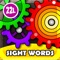 *Entirety of 220 SIGHT WORDS from the popular Dolch list (+ extra 94 NOUNS