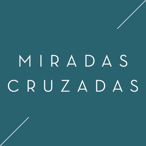 Miradas Cruzadas / Exchanging Gazes