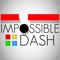 Impossible Dash