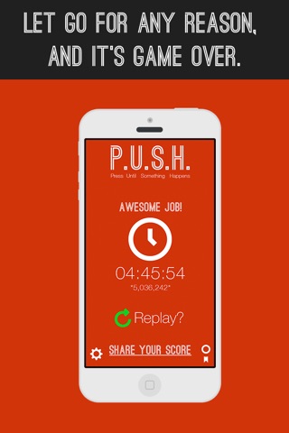 PUSH - Press Until Something Happens screenshot 4